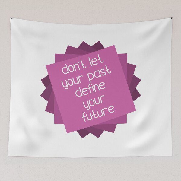 Item preview, Don't Let Your Past Define Your Future designed and sold by theblueofmyeye.
