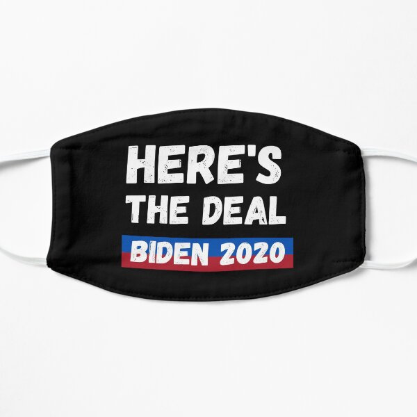 Here's the deal T-Shirt, Joe Biden Harris Shirt, USA election 2020, Kamala Shirt Flat Mask