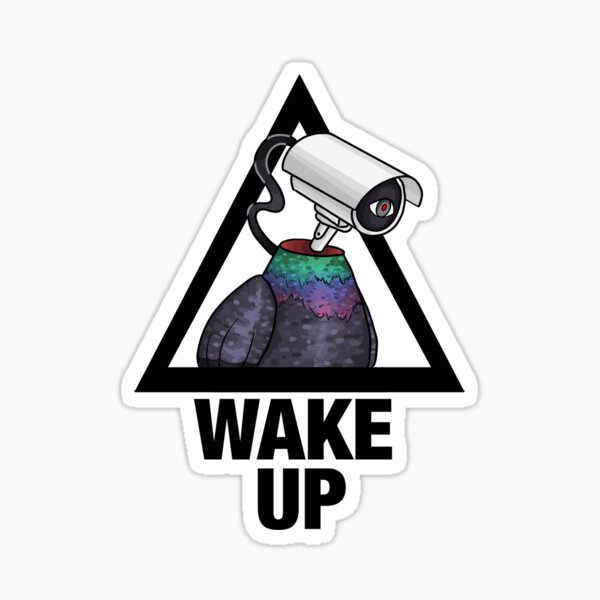 Wake up pigeon Sticker
