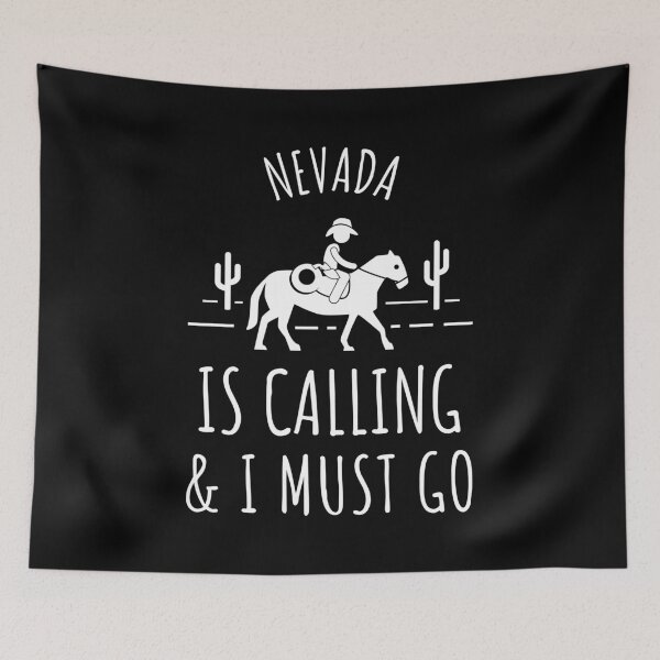 Item preview, Nevada Is Calling and I Must Go design designed and sold by jakehughes2015.