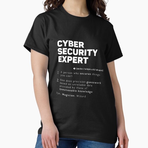 Funny Cyber Security Expert Definition Computer Hacking Professional Classic T-Shirt