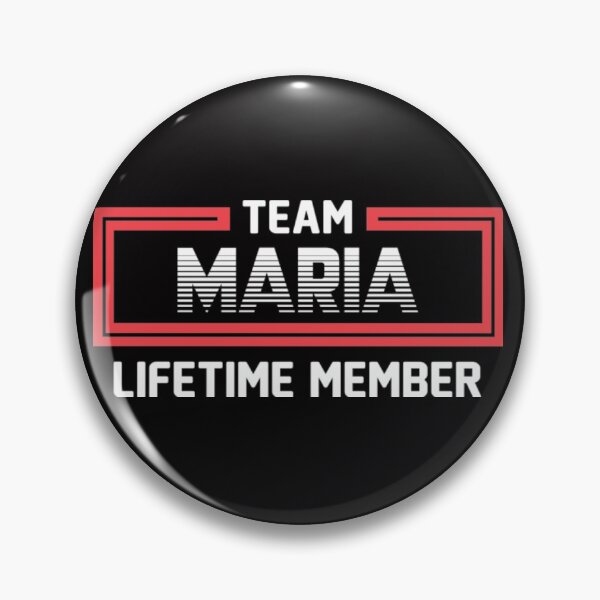 Item preview, Team Maria Lifetime Member designed and sold by Pricehotshop.