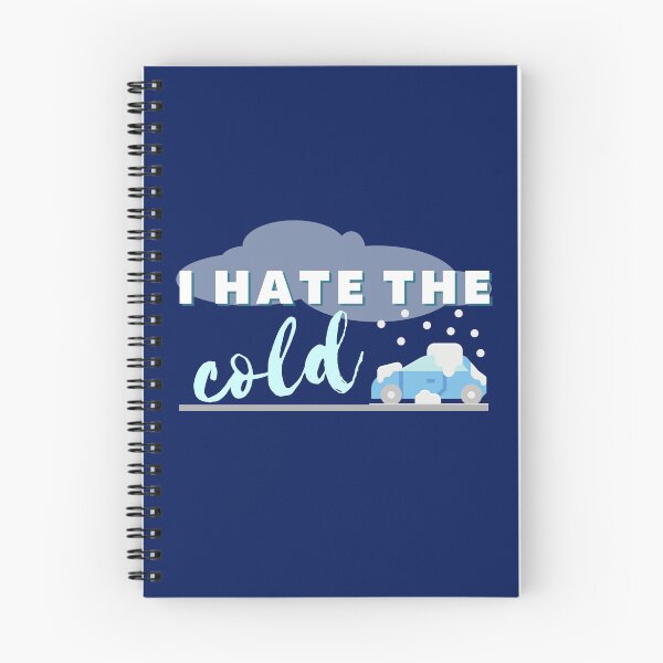 Item preview, I hate the Cold winter quote  designed and sold by Tecnofa.