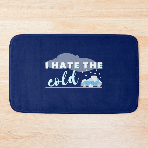 Item preview, I hate the Cold winter quote  designed and sold by Tecnofa.