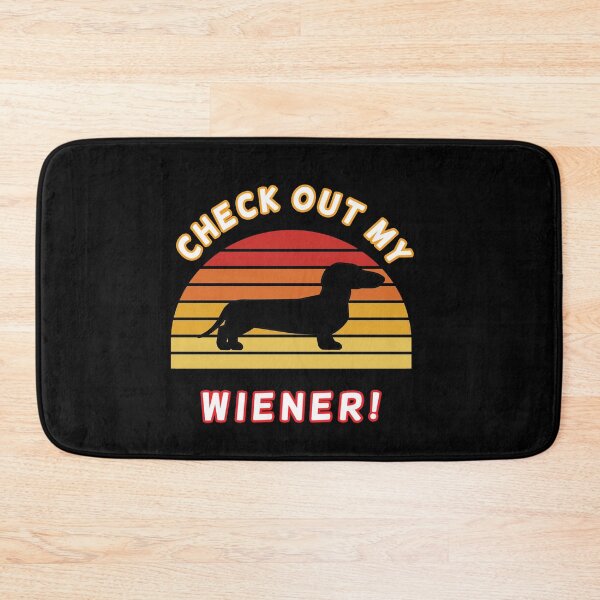 Item preview, Check Out My Wiener! designed and sold by Sinfamous.