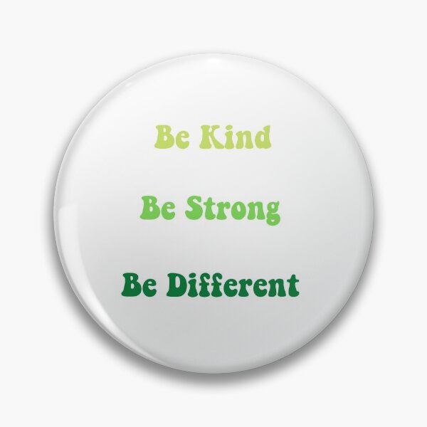 Item preview, Be Kind Be Strong Be Different Green designed and sold by hashntoast.