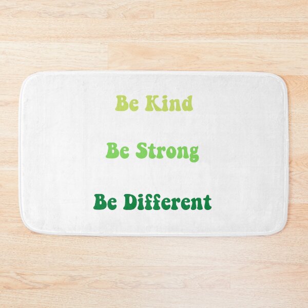 Item preview, Be Kind Be Strong Be Different Green designed and sold by hashntoast.