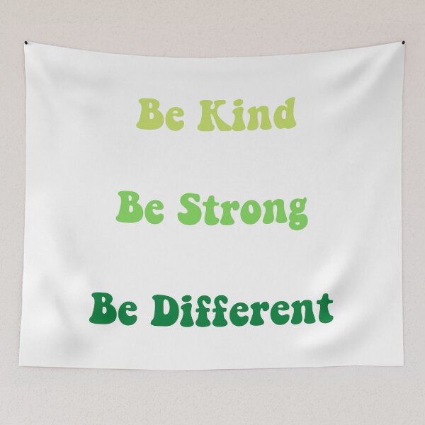 Item preview, Be Kind Be Strong Be Different Green designed and sold by hashntoast.