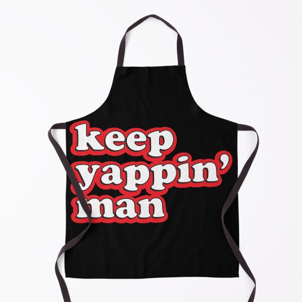 Item preview, keep yappin' man 2020 Presidential Debate designed and sold by johnta17.