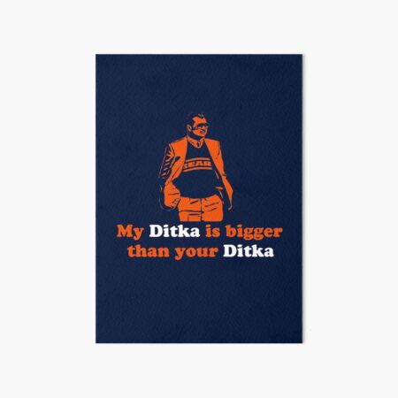 Aperçu de l'œuvre Ma Ditka est plus grande que ta Ditka créée et vendue par Primotees.