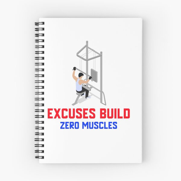 Item preview, Excuses Build No Muscles designed and sold by TeckDesigns.