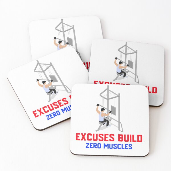 Item preview, Excuses Build No Muscles designed and sold by TeckDesigns.