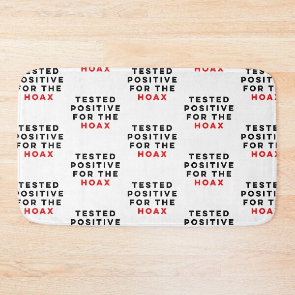 Item preview, Tested Positive For The Hoax designed and sold by HilariousThings.