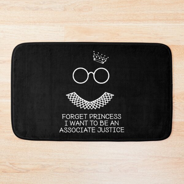 Item preview, Forget princess i want to be an associate justice  designed and sold by CoreysRamos.