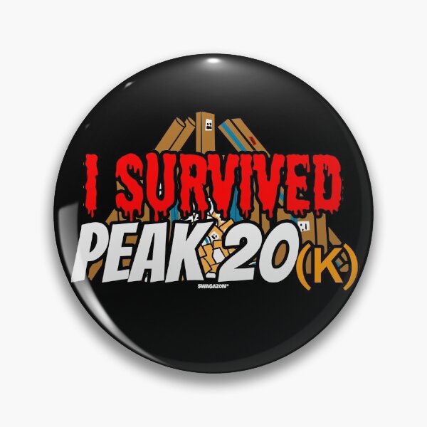 Item preview, I Survived Peak 20K designed and sold by Swagazon.