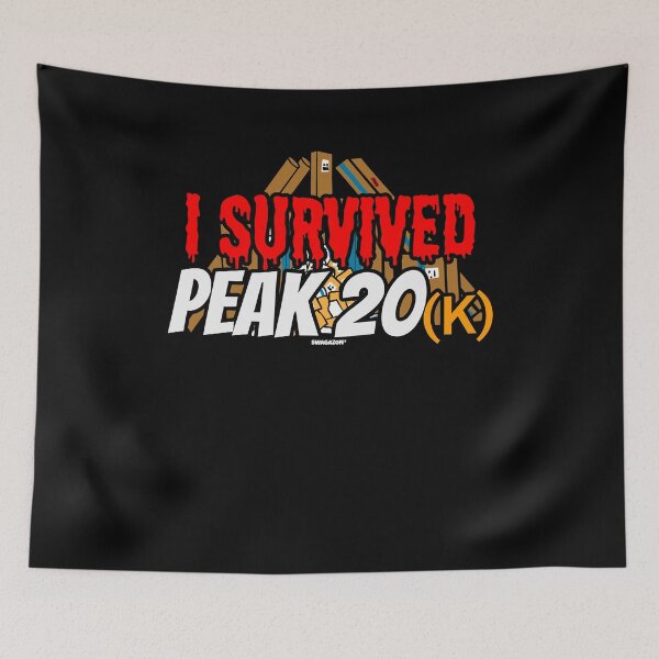 Item preview, I Survived Peak 20K designed and sold by Swagazon.