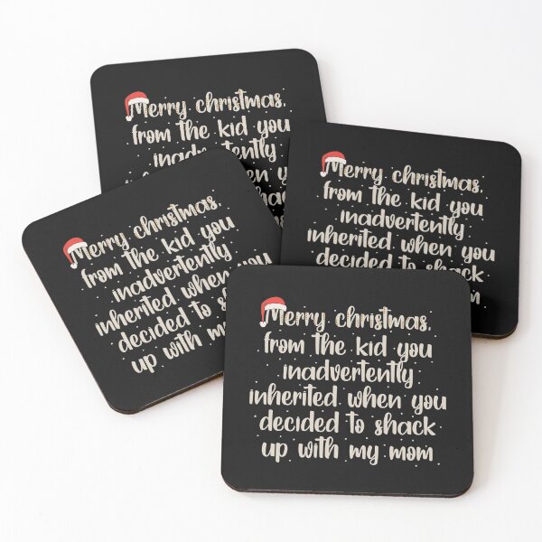 Item preview, Merry Christmas, from the kid you inadvertently inherited when you decided to shack up with my mom designed and sold by JokeGysen.