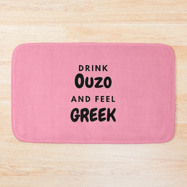 Item preview, Drink Ouzo and Feel Greek, Gifts, Apparel, Wall Art, Home Decor designed and sold by TheGreekGuy.