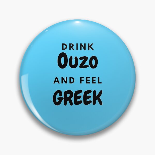 Item preview, Drink Ouzo and Feel Greek, Gifts, Apparel, Wall Art, Home Decor designed and sold by TheGreekGuy.