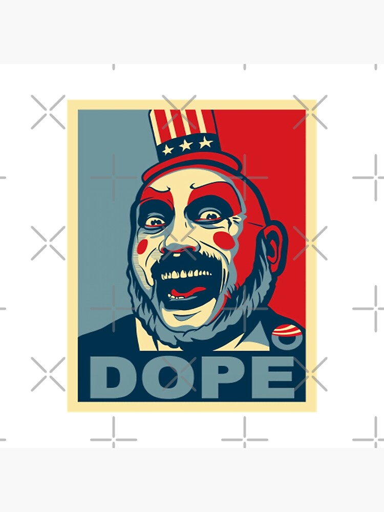 Disover Captain Spaulding Dope Premium Matte Vertical Poster