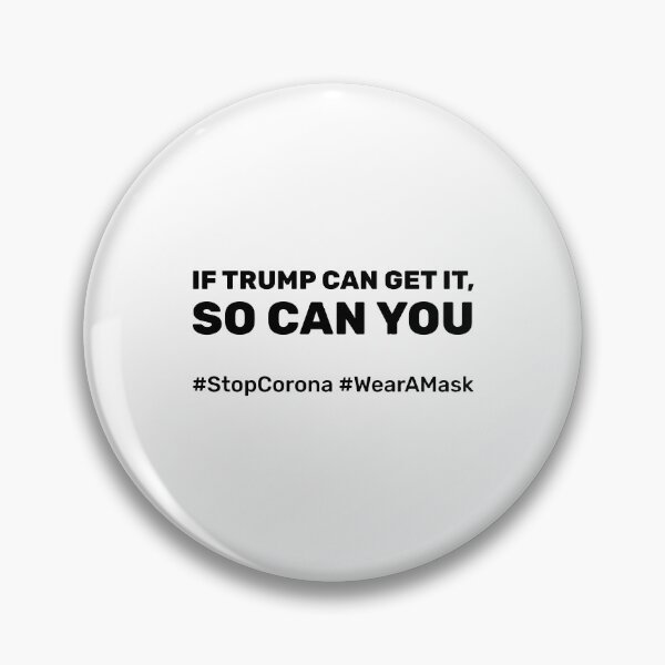Item preview, If Trump can get it, so can you. Wear a mask designed and sold by lettersbysid.