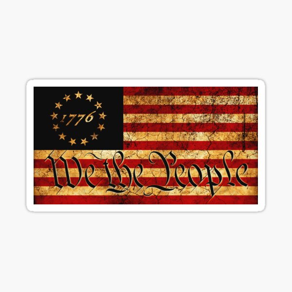 1776 "We The People" US Flag --  Visually Aged and Distressed Sticker