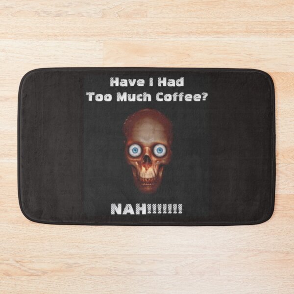 Item preview, Too Much Coffee  designed and sold by ShajenDesigns.