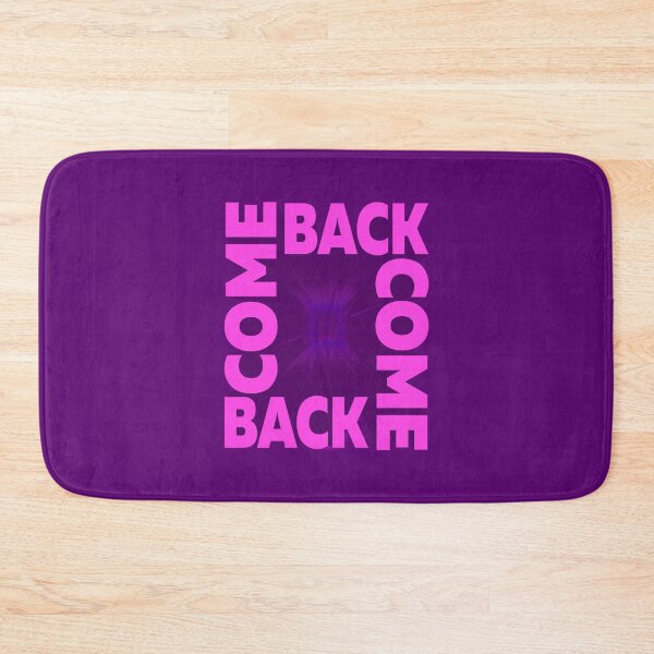 Item preview,  Come backTypography. Man Woman Youth T-shirts, phone case, mug and more designed and sold by Galina Kostyaeva.