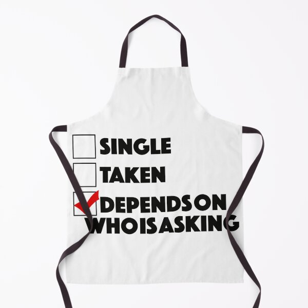 Item preview, Single, taken, depends on who is asking designed and sold by stelsanc.