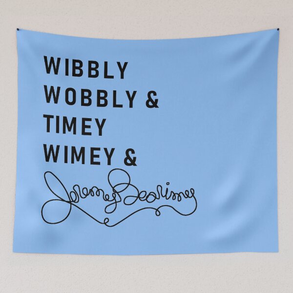Item preview, Wibbly Wobbly & Timey Wimey & Jeremy Bearimy designed and sold by SortaFire.