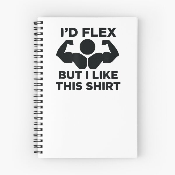 Item preview, I'd Flex But I Like This Gym Workout designed and sold by Cecil-Blackwell.
