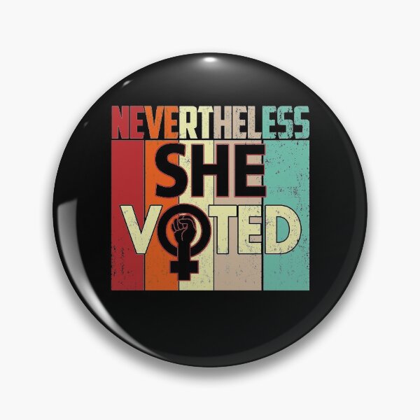 Item preview, Nevertheless She Voted Elect Women Vintage Gifts designed and sold by Simeon	 Dorelus.