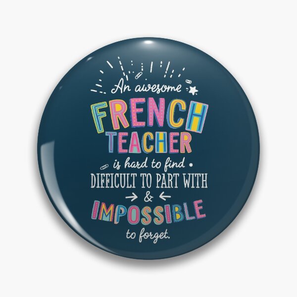 Artikelvorschau, An awesome French Teacher Gift Idea - Impossible to Forget Quote entworfen und verkauft von betternotes.