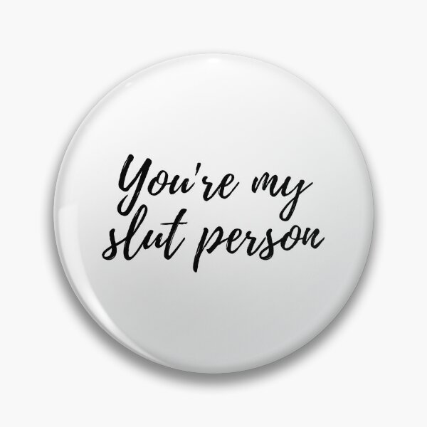 Item preview, 90 Day Fiance - Youre my slut person designed and sold by LeoSpaceman.
