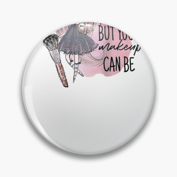 Item preview, Life Isn't Perfect But Your Make Up Can Be Ash Blond Hair designed and sold by Cecil-Blackwell.