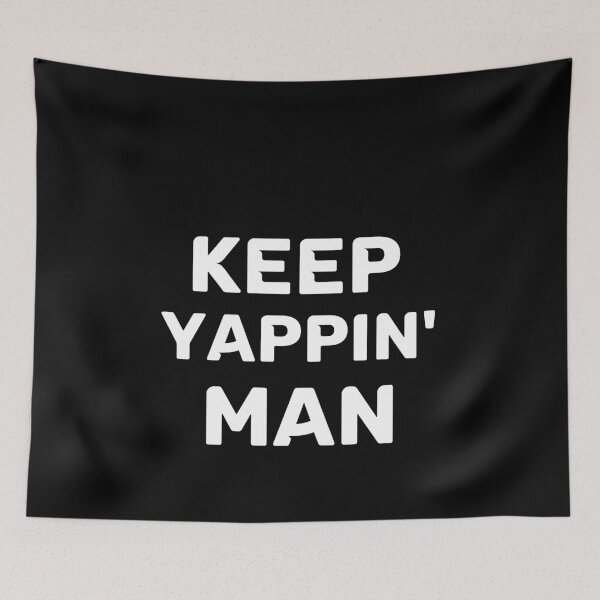 Item preview, Keep yapping, man biden 2020 White designed and sold by Beyond Words.