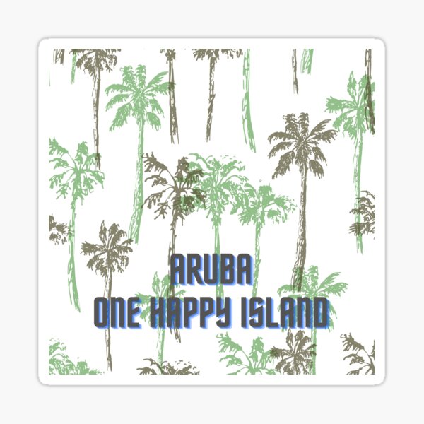 Aruba, one happy Island Sticker