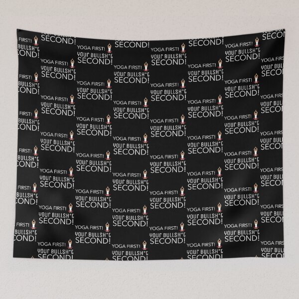 Item preview, Yoga first Your Bullsh*t second designed and sold by The Snug & Sassy.