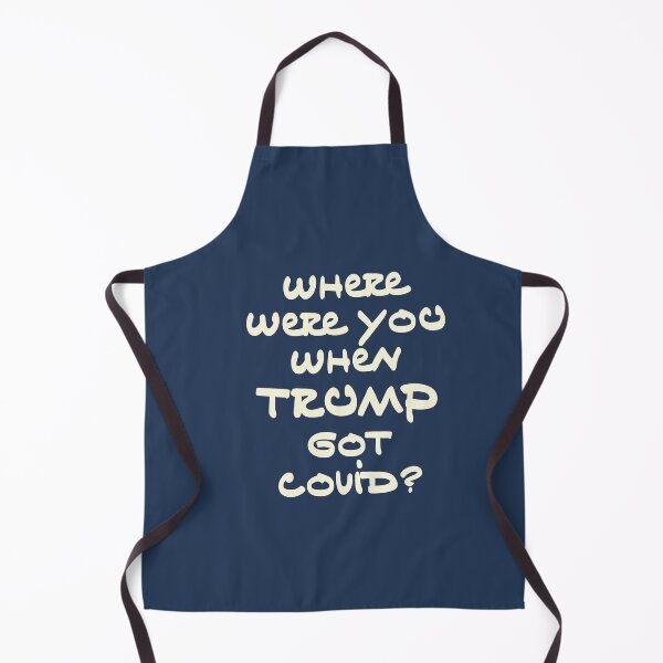 Item preview, Where Were You When Trump Got Covid? designed and sold by HappySchnapper.