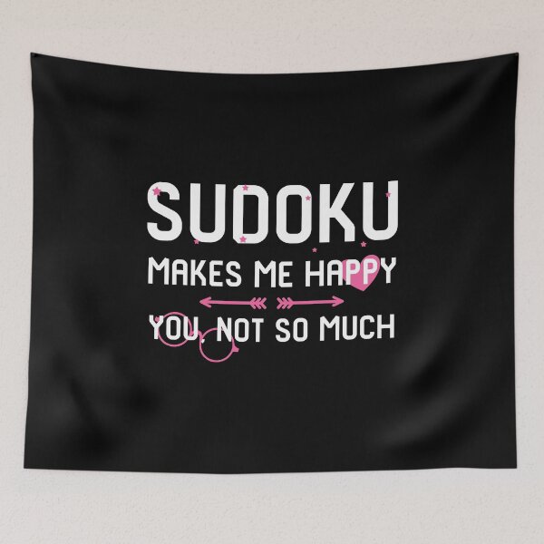 Item preview, Sudoku Makes Me Happy You Not So Much designed and sold by at85productions.