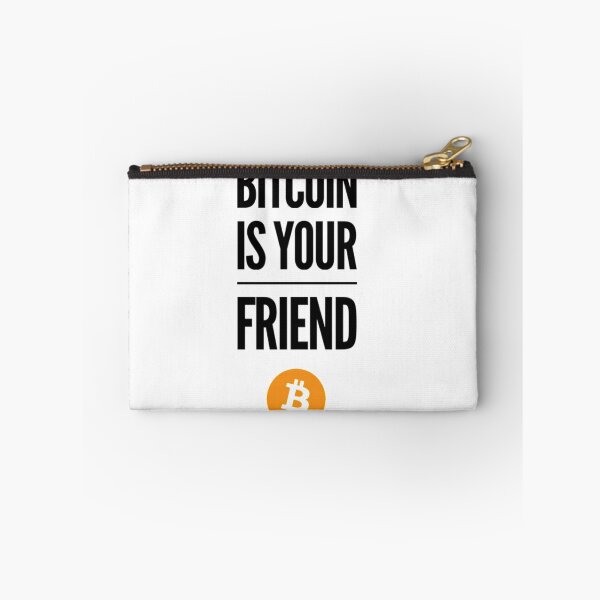 Item preview, Bitcoin is your friend designed and sold by Bouzdesigns.