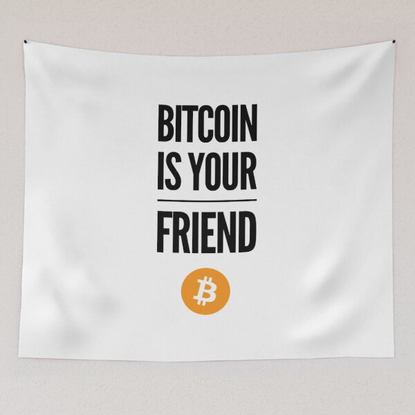 Item preview, Bitcoin is your friend designed and sold by Bouzdesigns.