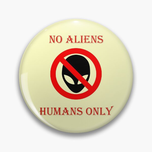 Item preview, No aliens, humans only designed and sold by helenkaiy.