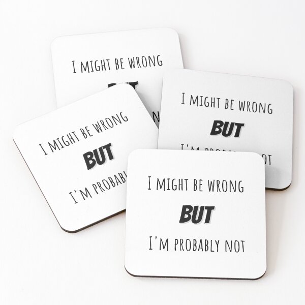 Item preview, Funny I'm Not Wrong Joke designed and sold by narcocynic.