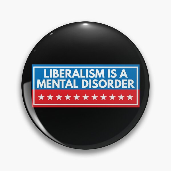 Item preview, Liberalism Is A Mental Disorder designed and sold by MSA-42.