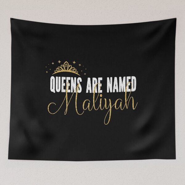 Item preview, Queens Are Named Maliyah Personalized First Name Girl print designed and sold by Grabitees.
