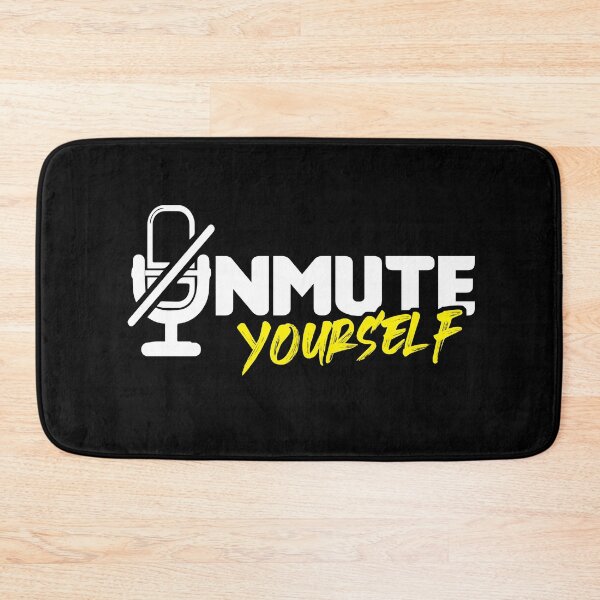 Item preview, Unmute Yourself - Funny School Distance Learning Meeting designed and sold by Dressed For  Duty.