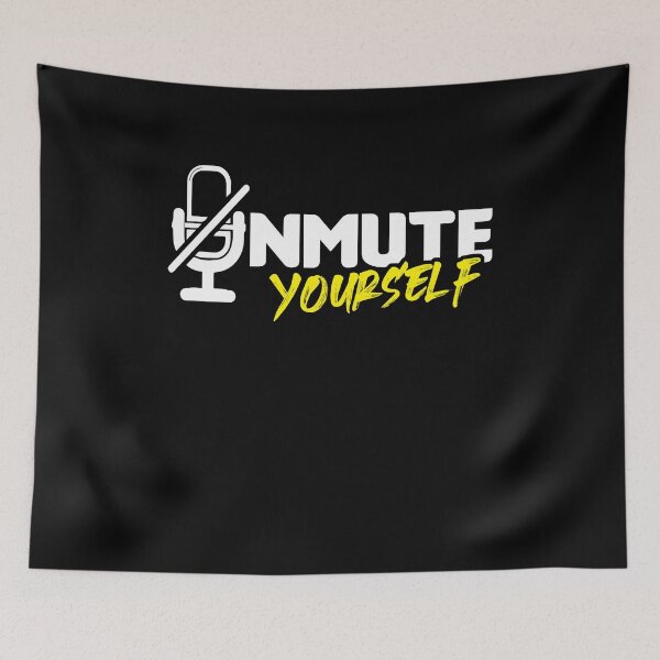 Item preview, Unmute Yourself - Funny School Distance Learning Meeting designed and sold by Dressed For  Duty.