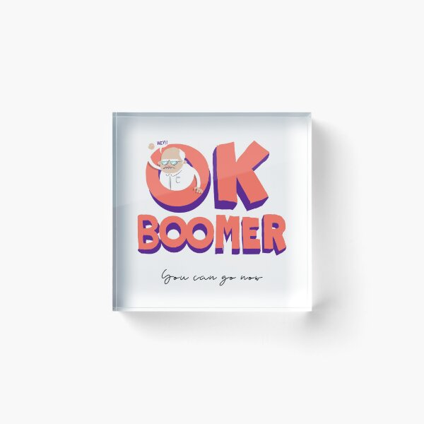 Item preview, OK BOOMER designed and sold by bubble-bulb.