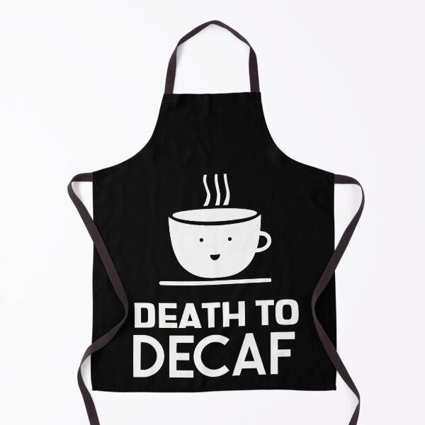 Item preview, Death To Decaf Coffee Anti-Decaf Cute Cup designed and sold by jacks-tees.
